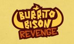 Onlinespiel : Das Spiel zum Sonntag: Burrito Bison Revenge
